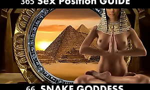SNAKE GODDESS - Grey Egypt Sex technique which makes the woman feel along the same lines as a Kingpin along the same lines as Intense Orgasms (Kamasutra Training in Hindi). A 5000 pedigree old Sex technique made only for Big cheese and Kingpin